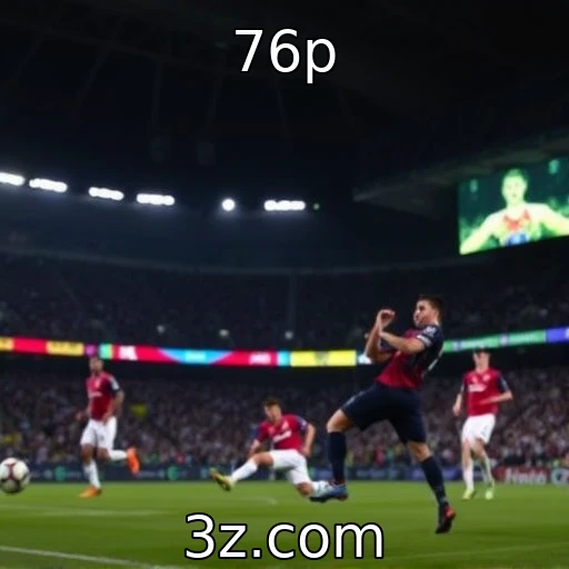 76p Apostas Esportivas: Analisando o Desempenho dos Favoritos em Grandes Campeonatos